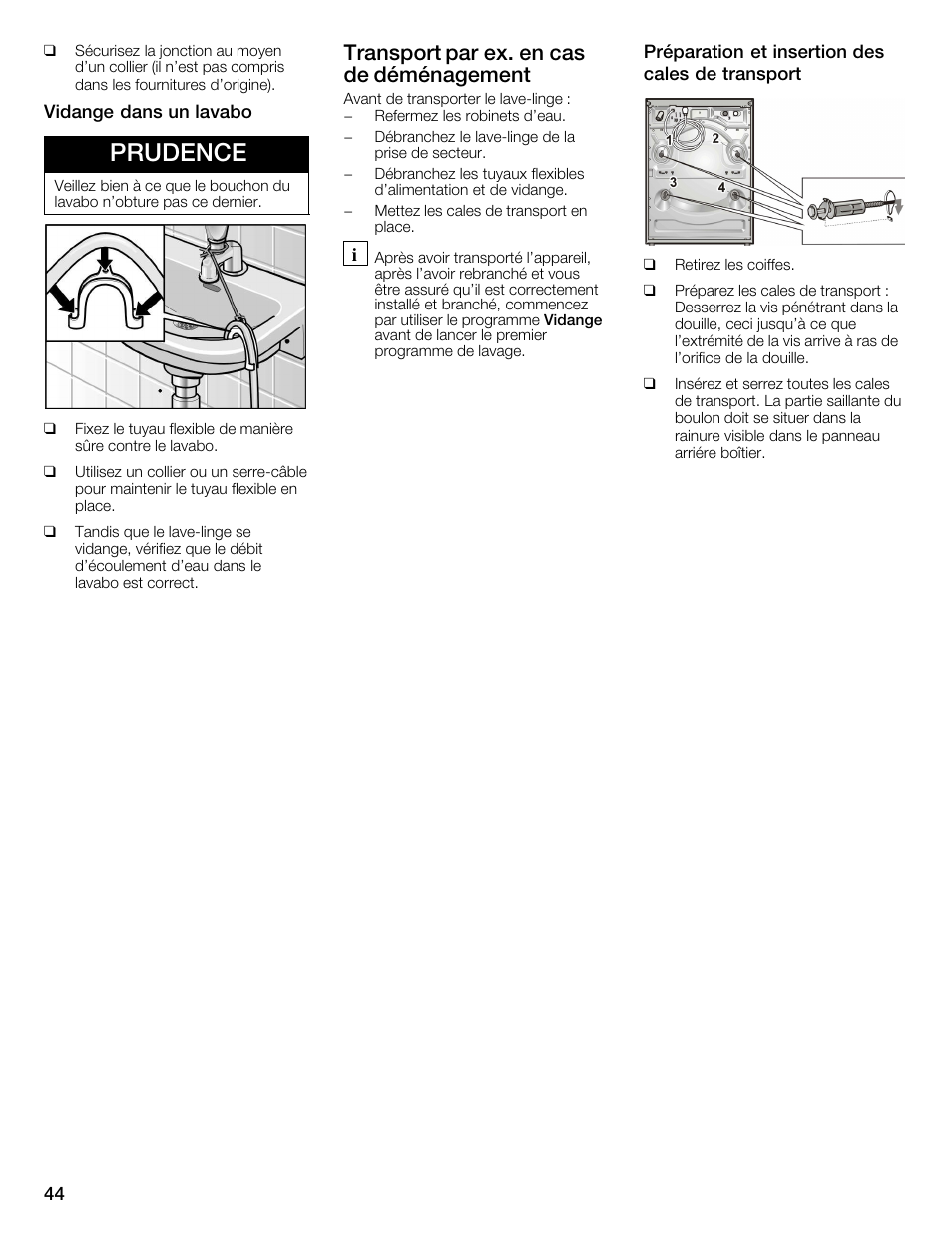 Prudence, Transport par ex. en cas de déménagement | Bosch WFMC6401UC User Manual | Page 44 / 104