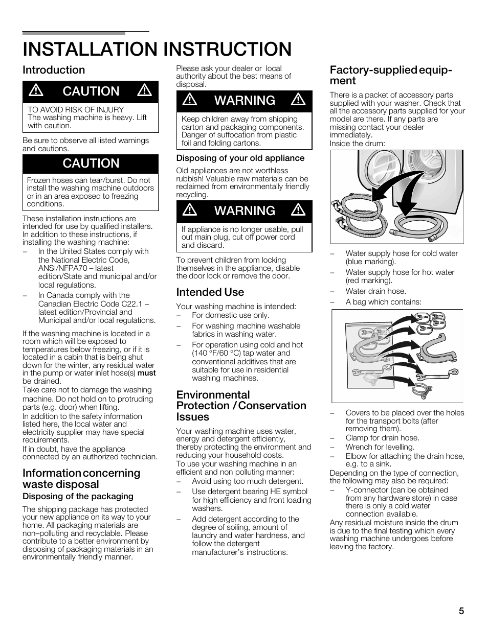 Installation instruction, Caution, Warning | Introduction, Information concerning waste disposal, Intended use, Environmental protection / conservation issues, Factoryćsupplied equipć ment | Bosch WFMC6401UC User Manual | Page 5 / 104