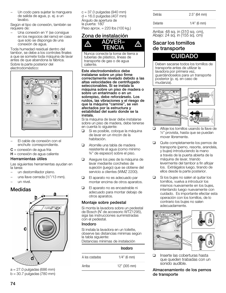 Adver- tencia, Cuidado, Medidas | Zona de instalación, Sacar los tornillos deătransporte | Bosch WFMC6401UC User Manual | Page 74 / 104