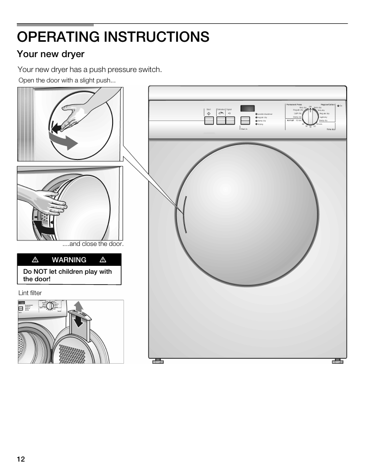 Operating instructions, Your new dryer | Bosch WTA 4400 US User Manual | Page 12 / 76