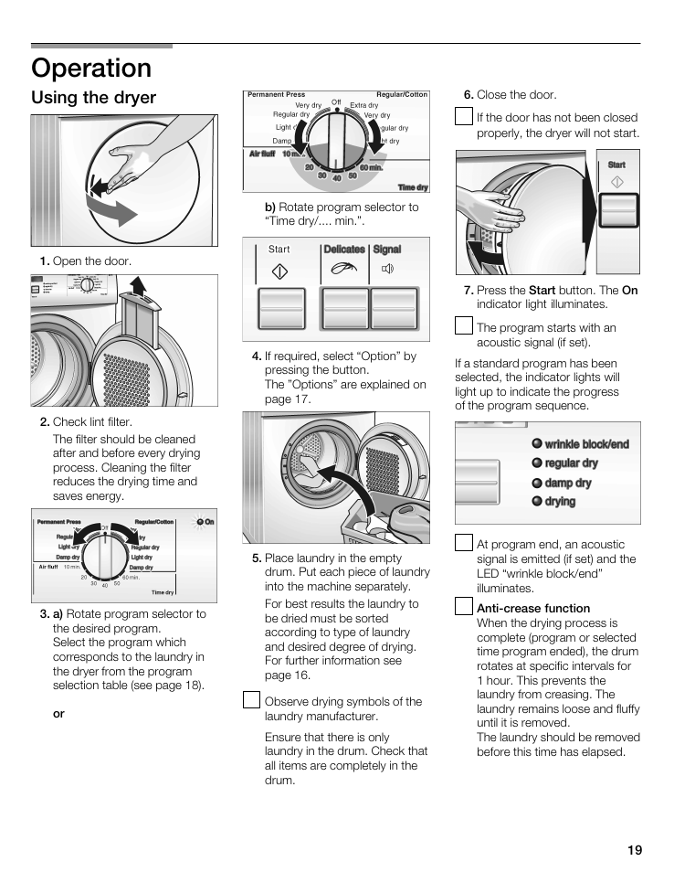 Operation, Using the dryer | Bosch WTA 4400 US User Manual | Page 19 / 76