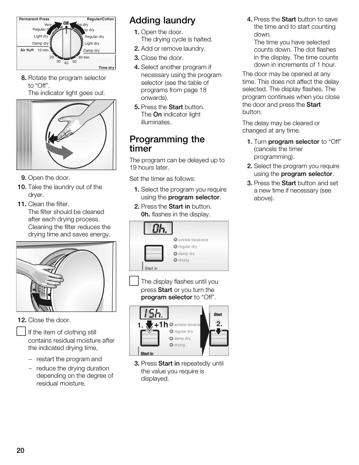 Adding laundry, Programming the timer 6 | Bosch WTA 4400 US User Manual | Page 20 / 76