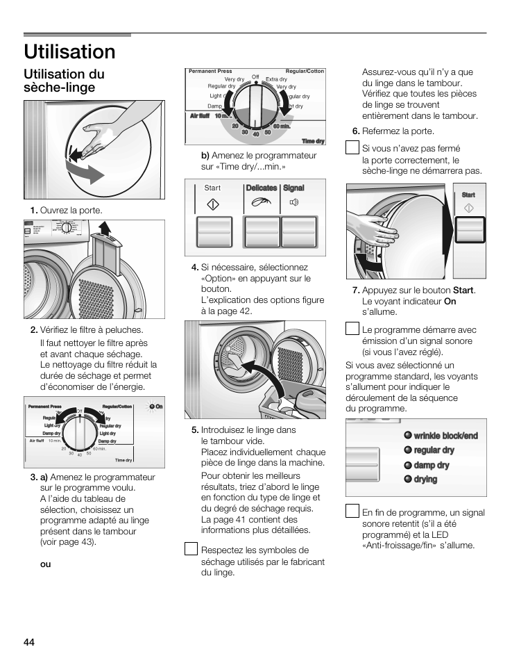 Utilisation, Utilisation du sèchećlinge | Bosch WTA 4400 US User Manual | Page 44 / 76
