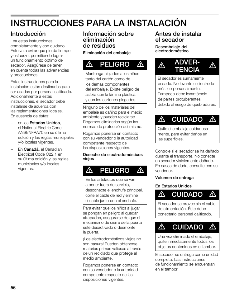 Instrucciones para la instalación, Peligro, Adverć tencia | Cuidado | Bosch WTA 4400 US User Manual | Page 56 / 76