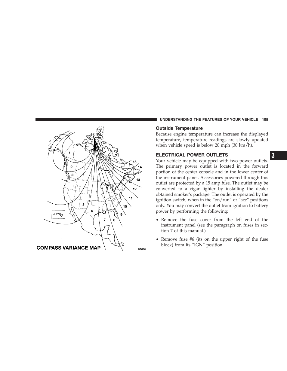 Outside temperature, Electrical power outlets | Chrysler 2004 300M User Manual | Page 105 / 277