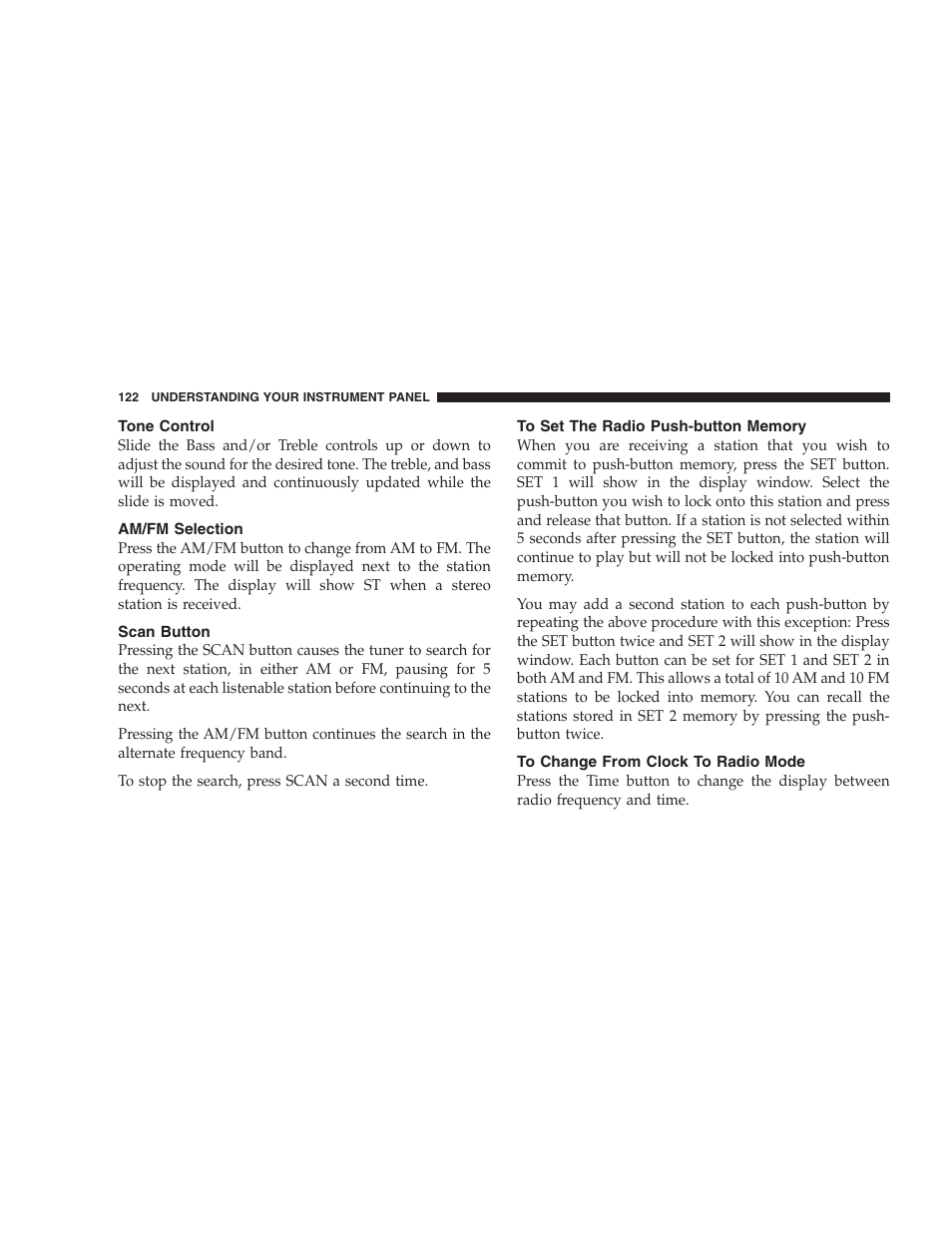 Tone control, Am/fm selection, Scan button | To set the radio push-button memory, To change from clock to radio mode | Chrysler 2004 300M User Manual | Page 122 / 277