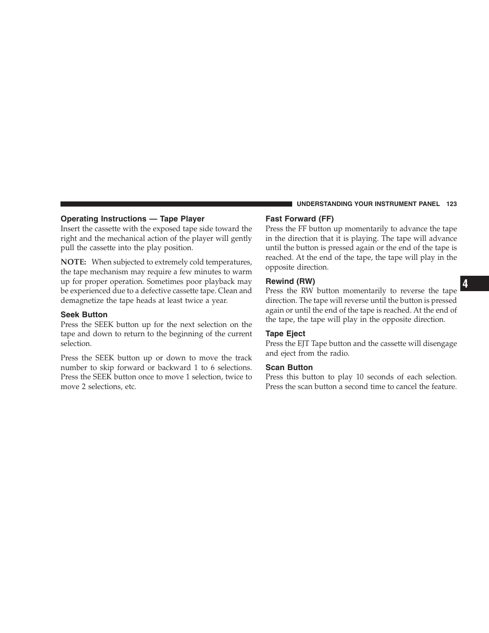 Operating instructions - tape player, Seek button, Fast forward (ff) | Rewind (rw), Tape eject, Scan button, Operating instructions — tape player | Chrysler 2004 300M User Manual | Page 123 / 277