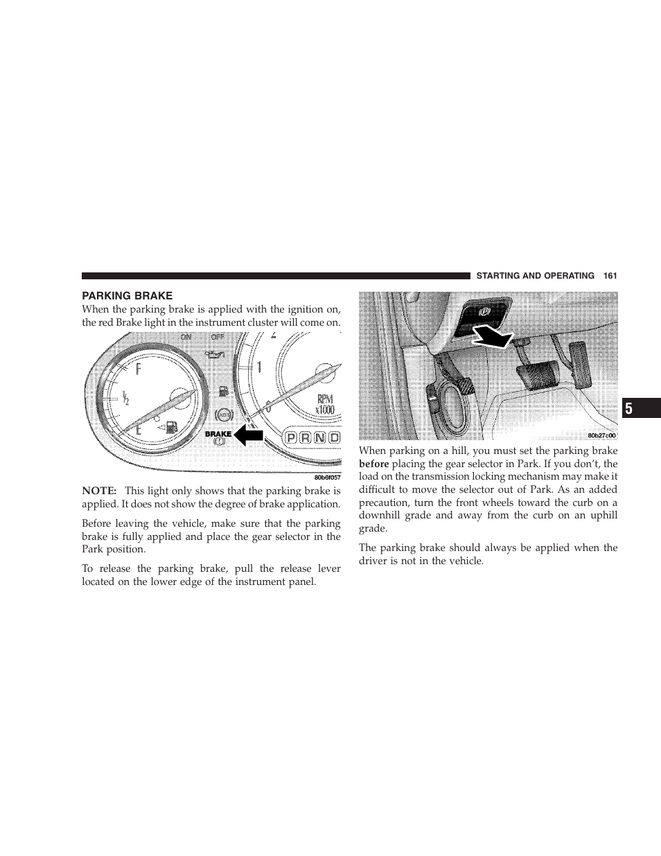 Parking brake | Chrysler 2004 300M User Manual | Page 161 / 277