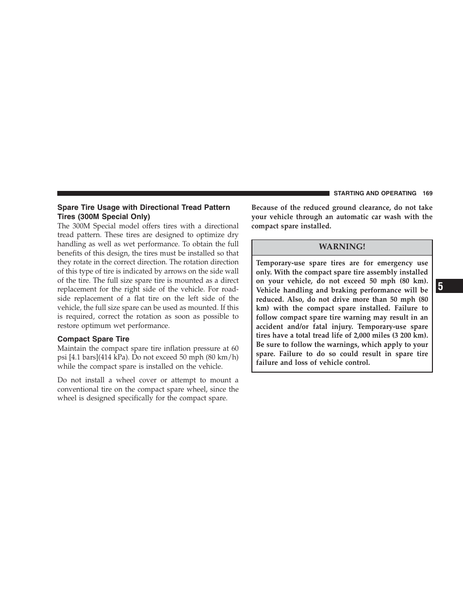 Compact spare tire, Spare tire usage with directional tread pattern, Tires (300m special only) | Chrysler 2004 300M User Manual | Page 169 / 277