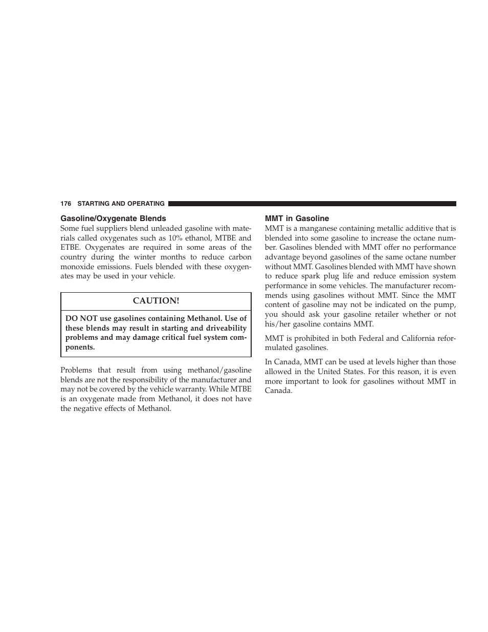 Gasoline/oxygenate blends, Mmt in gasoline | Chrysler 2004 300M User Manual | Page 176 / 277