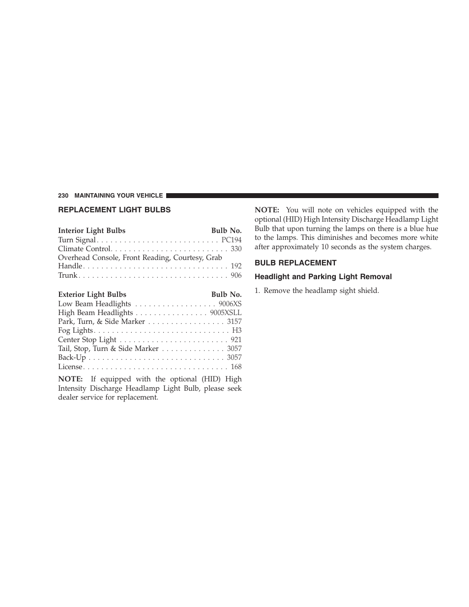 Replacement light bulbs, Bulb replacement, Headlight and parking light removal | Chrysler 2004 300M User Manual | Page 230 / 277