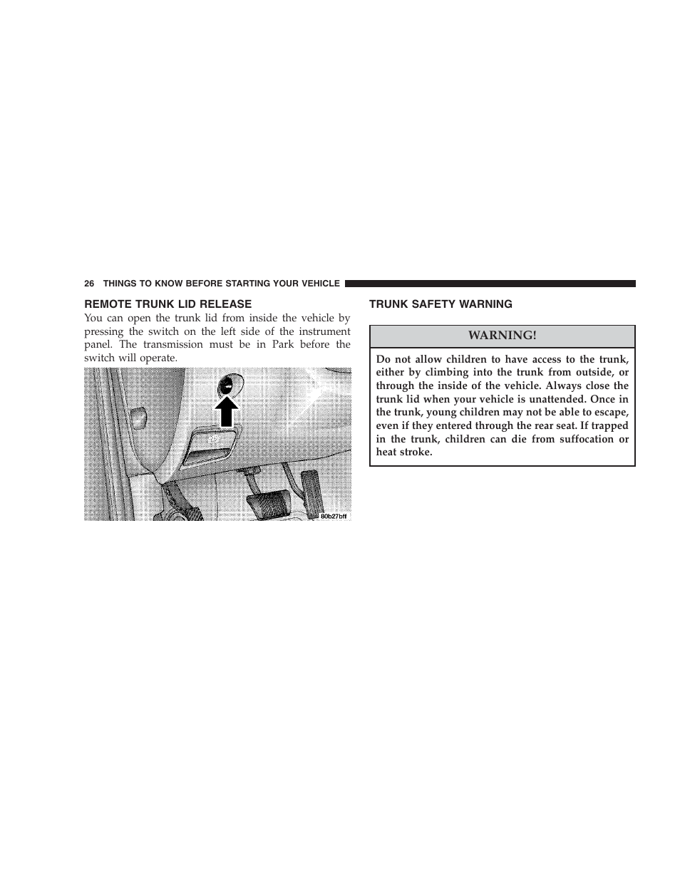 Remote trunk lid release, Trunk safety warning | Chrysler 2004 300M User Manual | Page 26 / 277