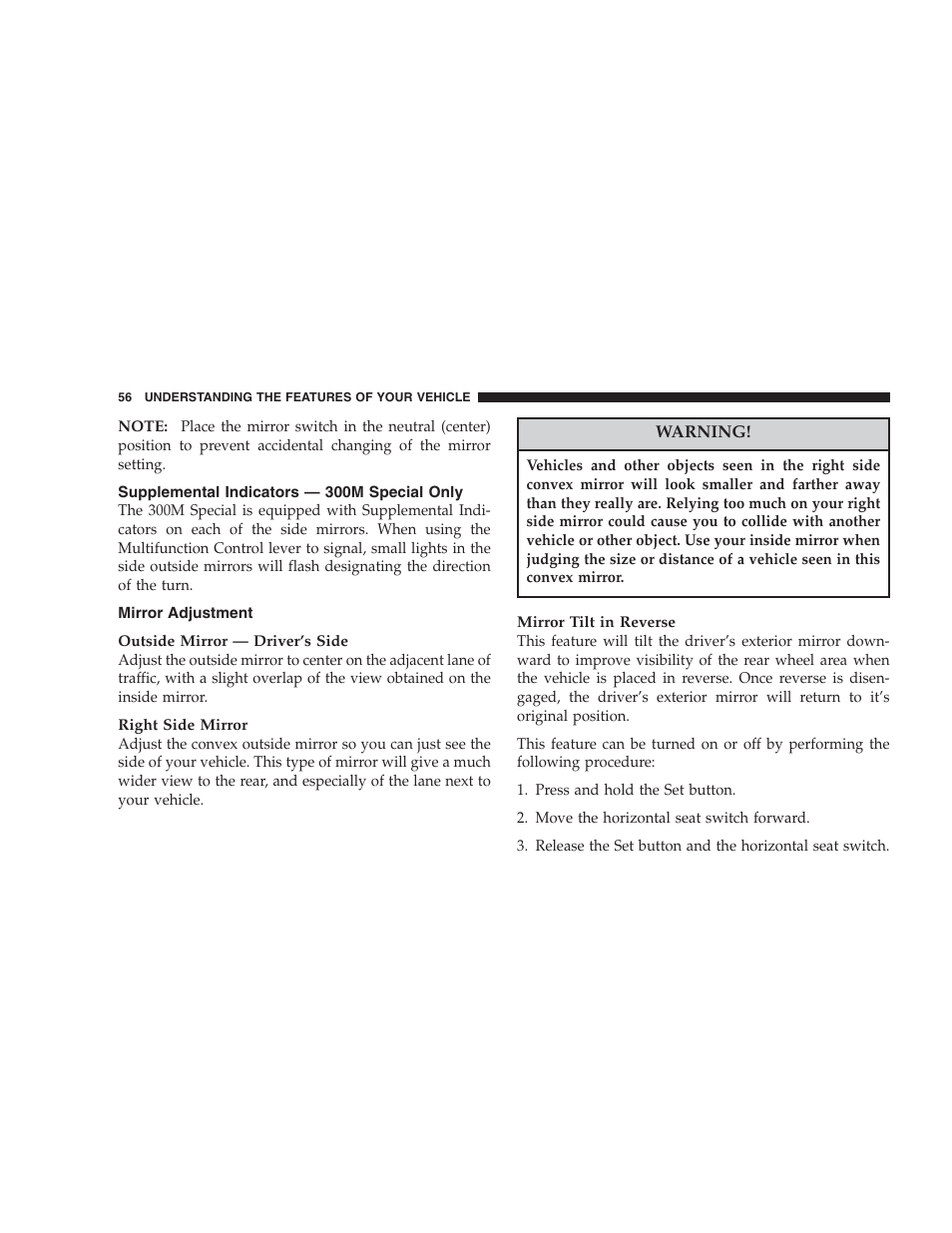 Supplemental indicators - 300m special only, Mirror adjustment, Supplemental indicators — 300m special only | Chrysler 2004 300M User Manual | Page 56 / 277