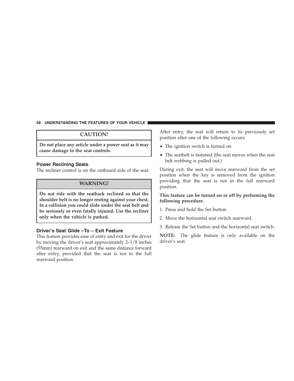 Power reclining seats, Driver's seat glide-to-exit feature, Driver’s seat glide –to – exit feature | Chrysler 2004 300M User Manual | Page 58 / 277