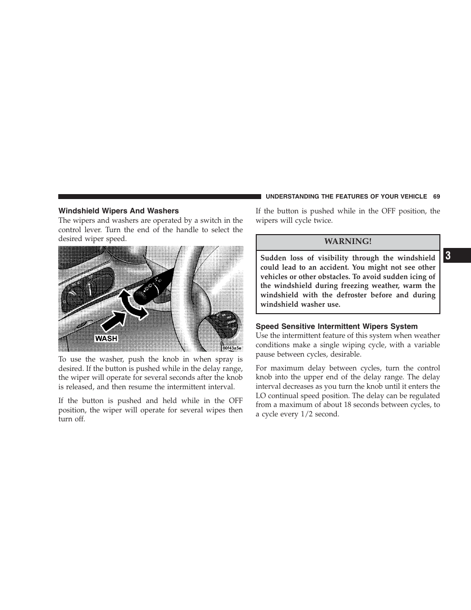 Windshield wipers and washers, Speed sensitive intermittent wipers system | Chrysler 2004 300M User Manual | Page 69 / 277