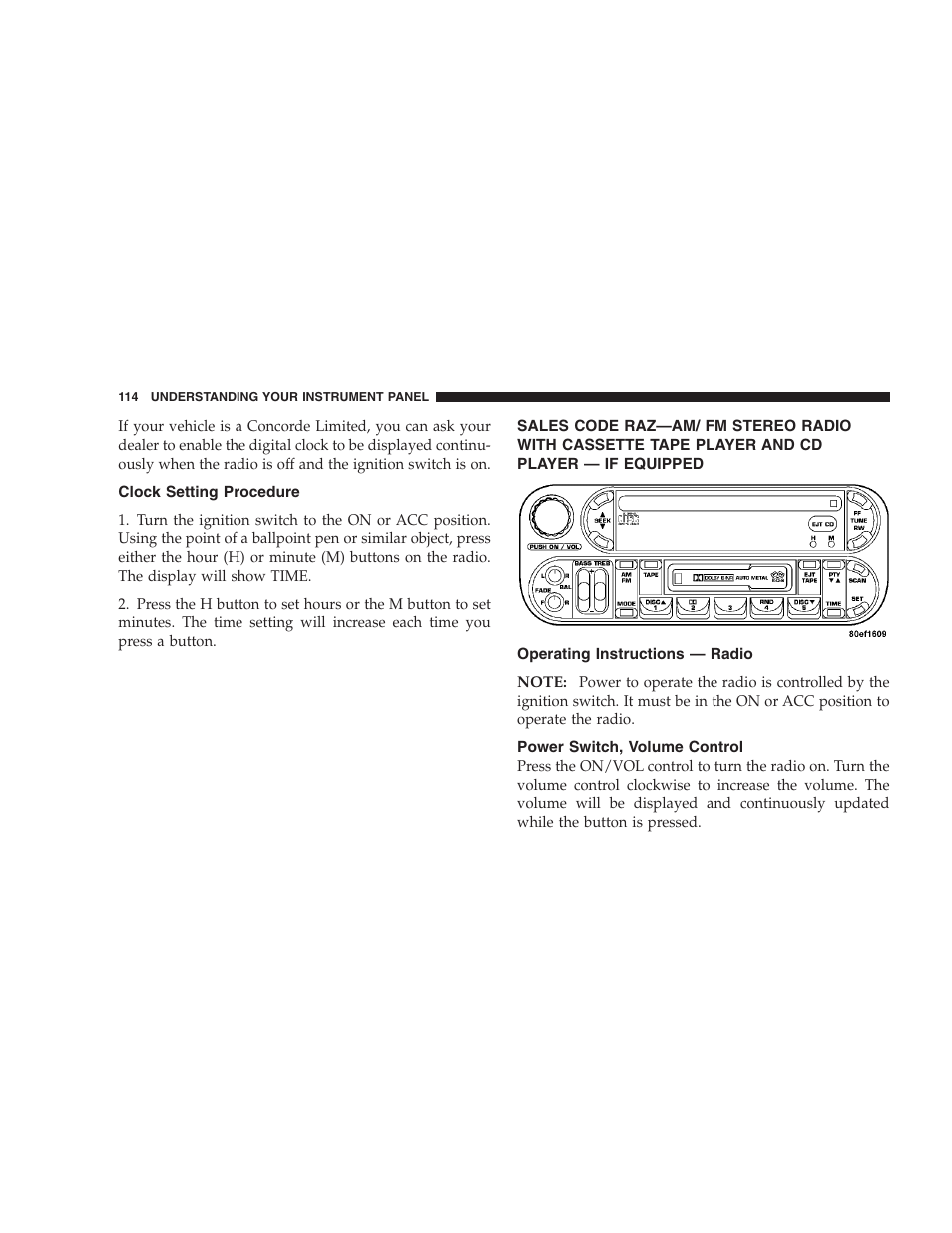 Clock setting procedure, Operating instructions - radio, Power switch, volume control | Sales code raz—am/ fm stereo radio with, Cassette tape player and cd player — if equipped, Operating instructions — radio | Chrysler 2004 Concorde User Manual | Page 114 / 273