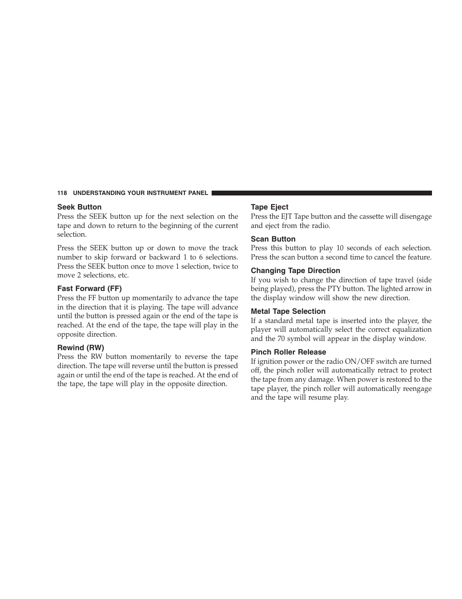 Seek button, Fast forward (ff), Rewind (rw) | Tape eject, Scan button, Changing tape direction, Metal tape selection, Pinch roller release | Chrysler 2004 Concorde User Manual | Page 118 / 273