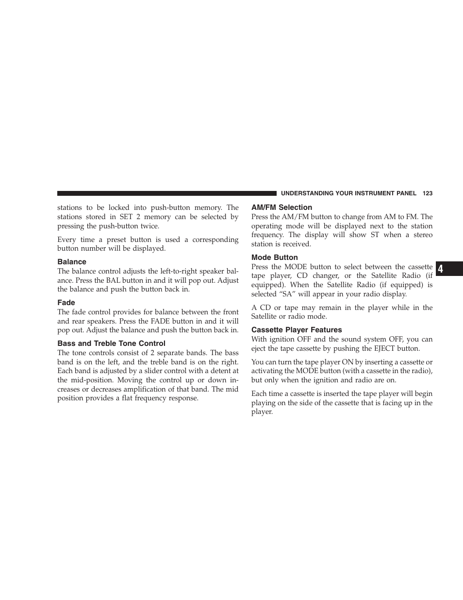 Balance, Fade, Bass and treble tone control | Am/ fm selection, Mode button, Cassette player features, Am/fm selection | Chrysler 2004 Concorde User Manual | Page 123 / 273