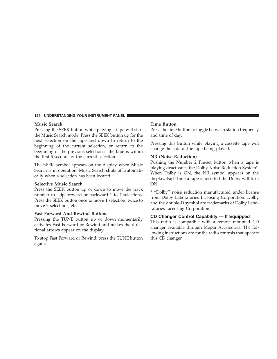 Cd changer control capability - if equipped, Cd changer control capability — if, Equipped | Chrysler 2004 Concorde User Manual | Page 124 / 273