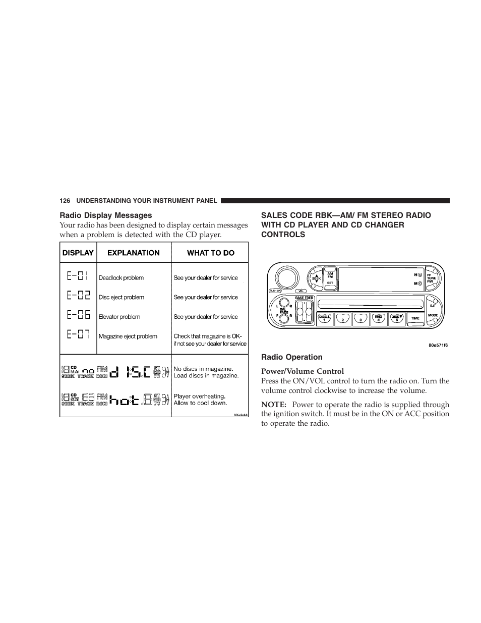 Radio display messages, Radio operation, Sales code rbk—am/ fm stereo radio with | Cd player and cd changer controls | Chrysler 2004 Concorde User Manual | Page 126 / 273