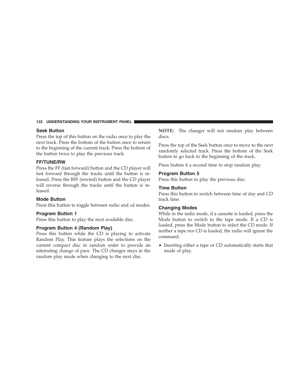 Seek button, Ff/tune/rw, Mode button | Program button 1, Program button 4 (random play), Program button 5, Time button, Changing modes | Chrysler 2004 Concorde User Manual | Page 132 / 273