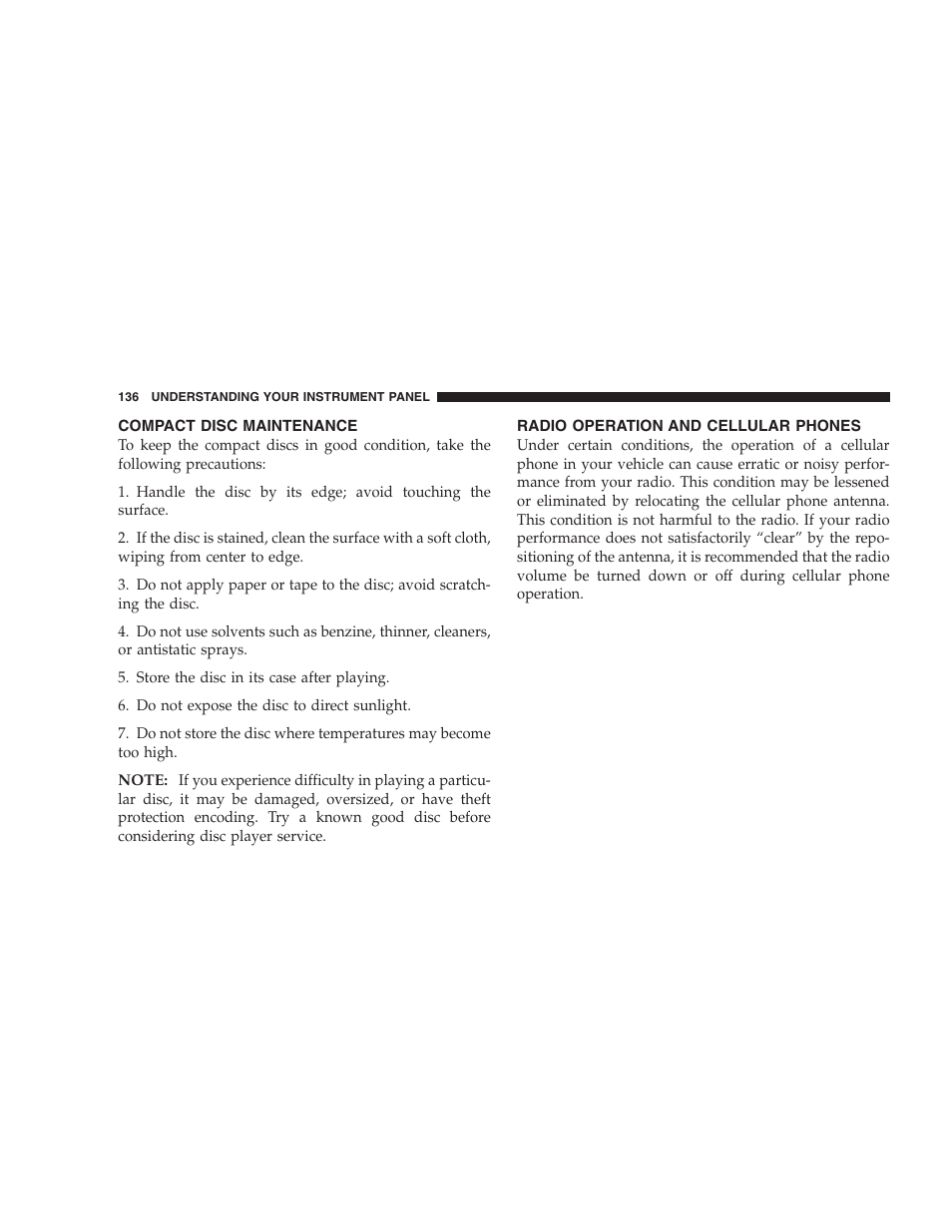 Compact disc maintenance, Radio operation and cellular phones | Chrysler 2004 Concorde User Manual | Page 136 / 273