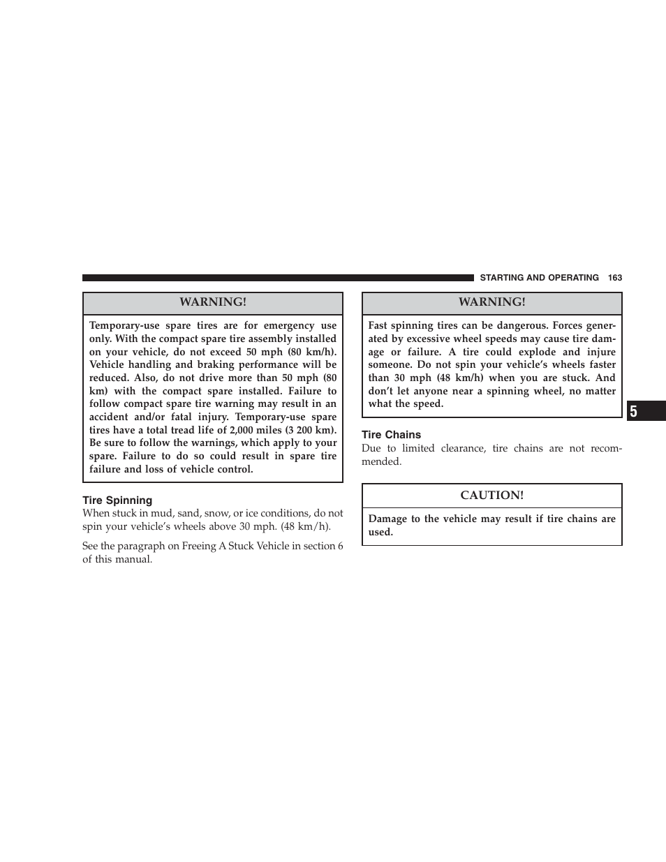 Tire spinning, Tire chains | Chrysler 2004 Concorde User Manual | Page 163 / 273