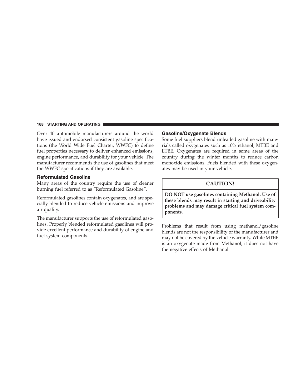 Reformulated gasoline, Gasoline/oxygenate blends | Chrysler 2004 Concorde User Manual | Page 168 / 273