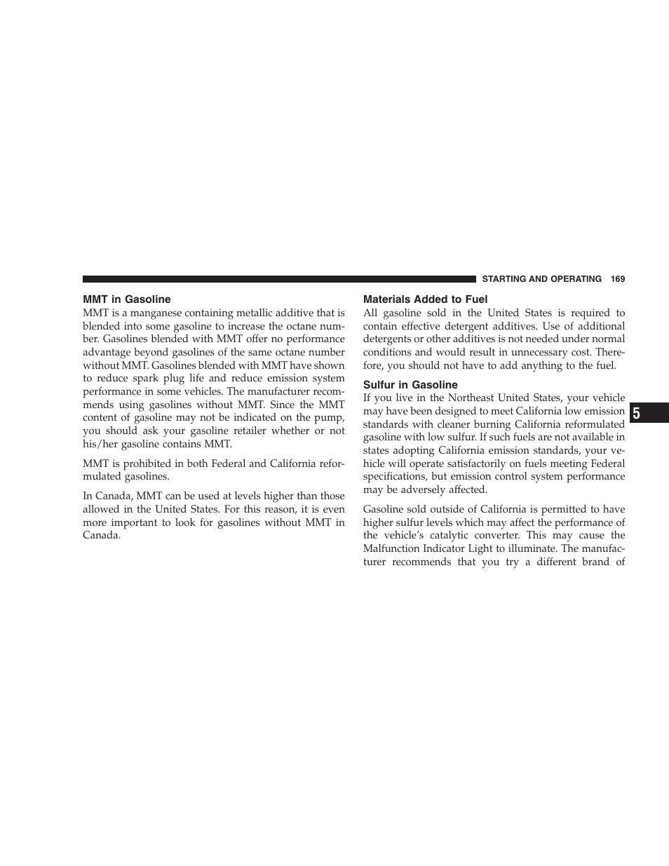 Mmt in gasoline, Materials added to fuel, Sulfur in gasoline | Chrysler 2004 Concorde User Manual | Page 169 / 273