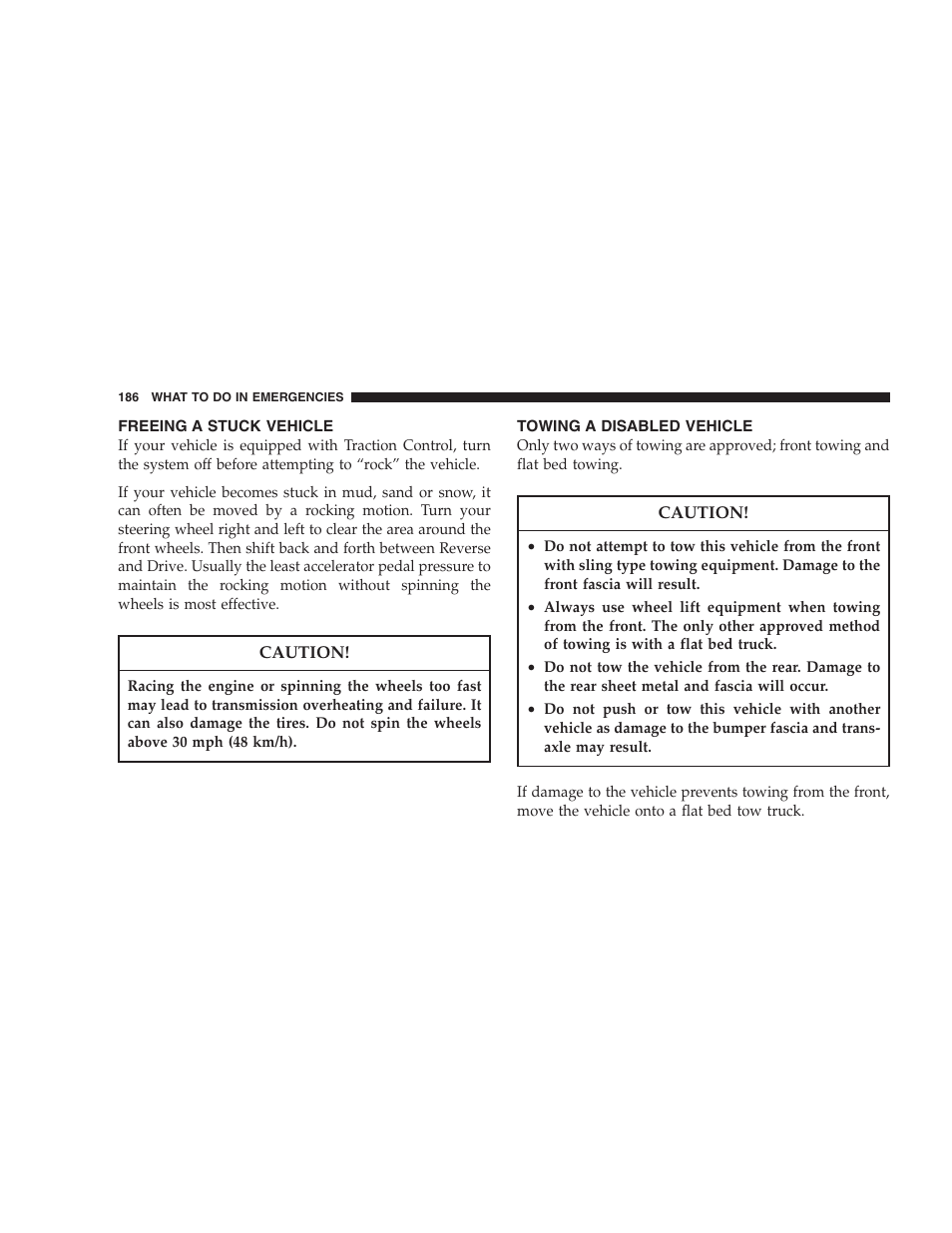 Freeing a stuck vehicle, Towing a disabled vehicle | Chrysler 2004 Concorde User Manual | Page 186 / 273