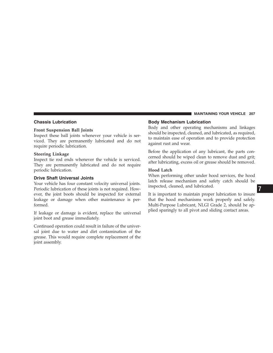Chassis lubrication, Drive shaft universal joints, Body mechanism lubrication | Chrysler 2004 Concorde User Manual | Page 207 / 273