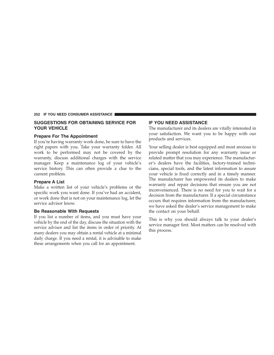 Suggestions for obtaining service for your vehicle, Prepare for the appointment, Prepare a list | Be reasonable with requests, If you need assistance, Suggestions for obtaining service for your, Vehicle | Chrysler 2004 Concorde User Manual | Page 252 / 273