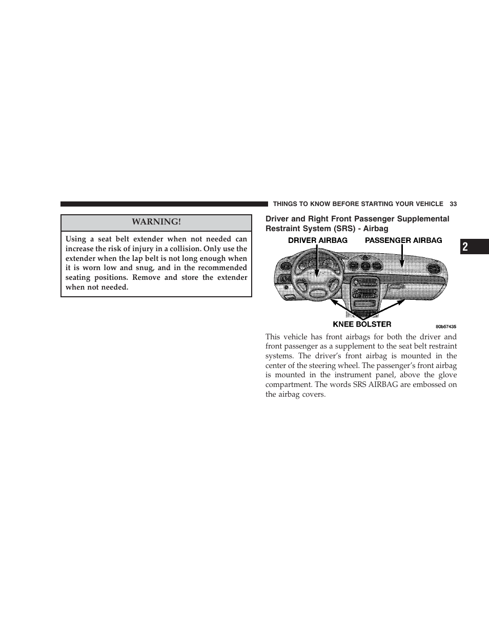 Driver and right front passenger supplemental, Restraint system (srs) - airbag | Chrysler 2004 Concorde User Manual | Page 33 / 273