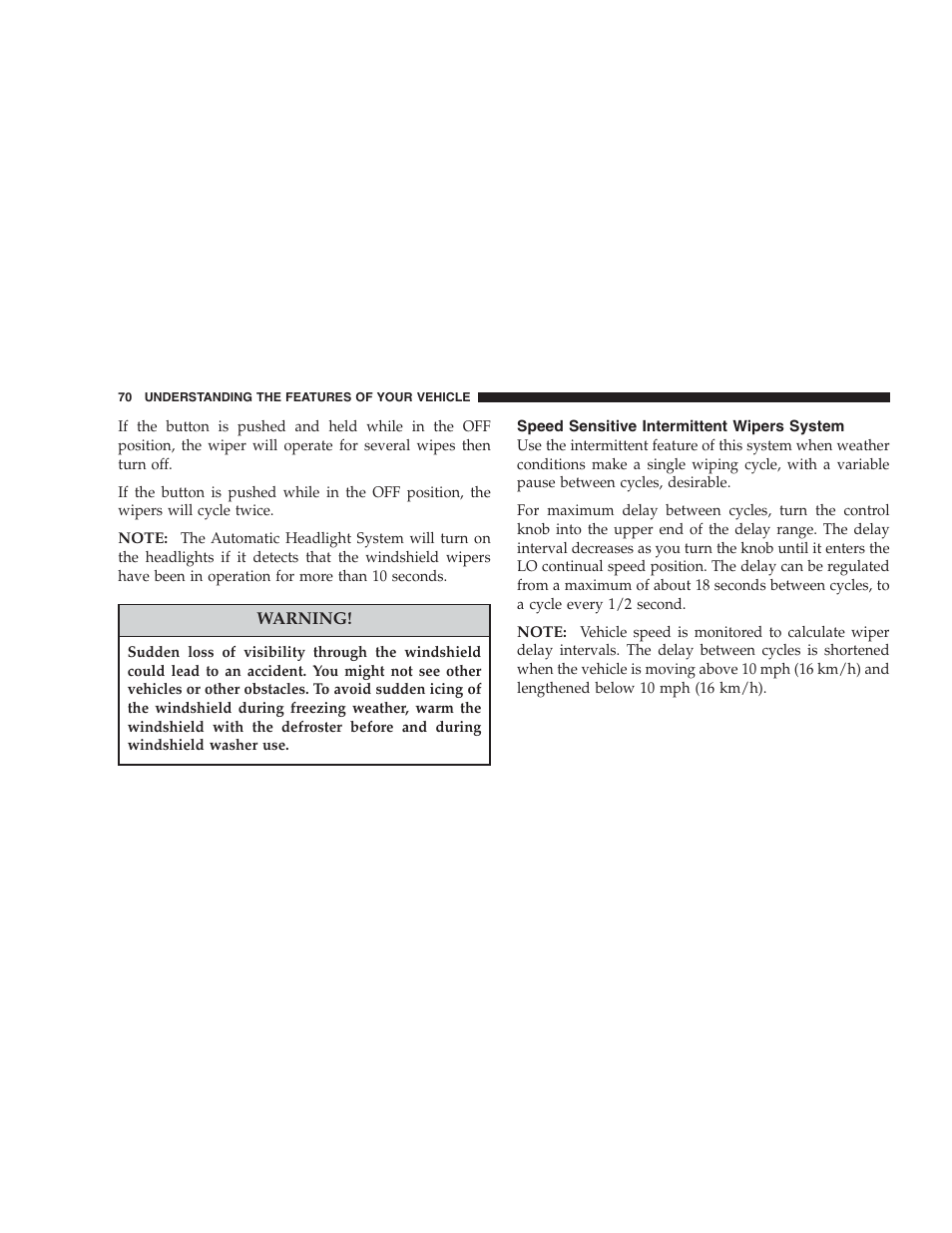 Speed sensitive intermittent wipers system | Chrysler 2004 Concorde User Manual | Page 70 / 273
