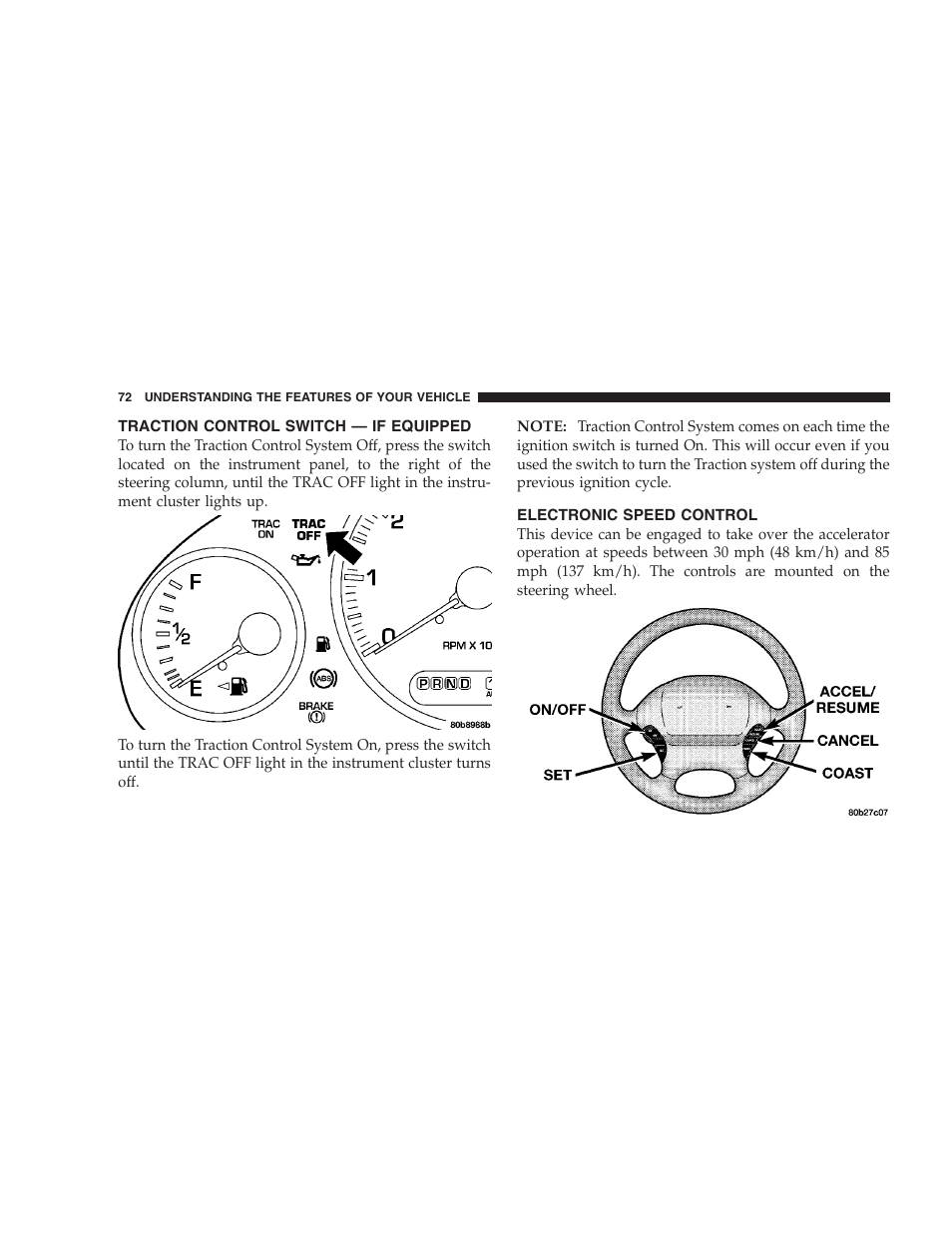 Traction control switch — if equipped, Electronic speed control | Chrysler 2004 Concorde User Manual | Page 72 / 273