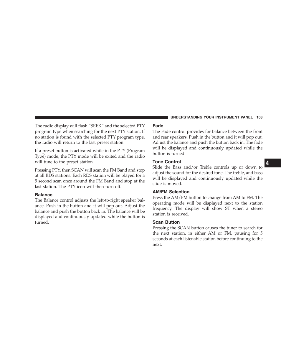 Balance, Fade, Tone control | Am/fm selection, Scan button | Chrysler 2005 Sebring Sedan User Manual | Page 103 / 291