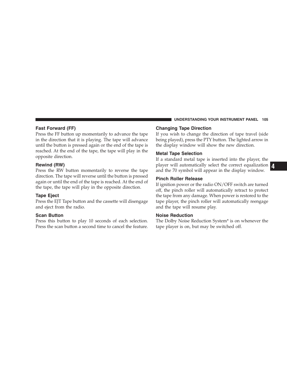 Fast forward (ff), Rewind (rw), Tape eject | Scan button, Changing tape direction, Metal tape selection, Pinch roller release, Noise reduction | Chrysler 2005 Sebring Sedan User Manual | Page 105 / 291