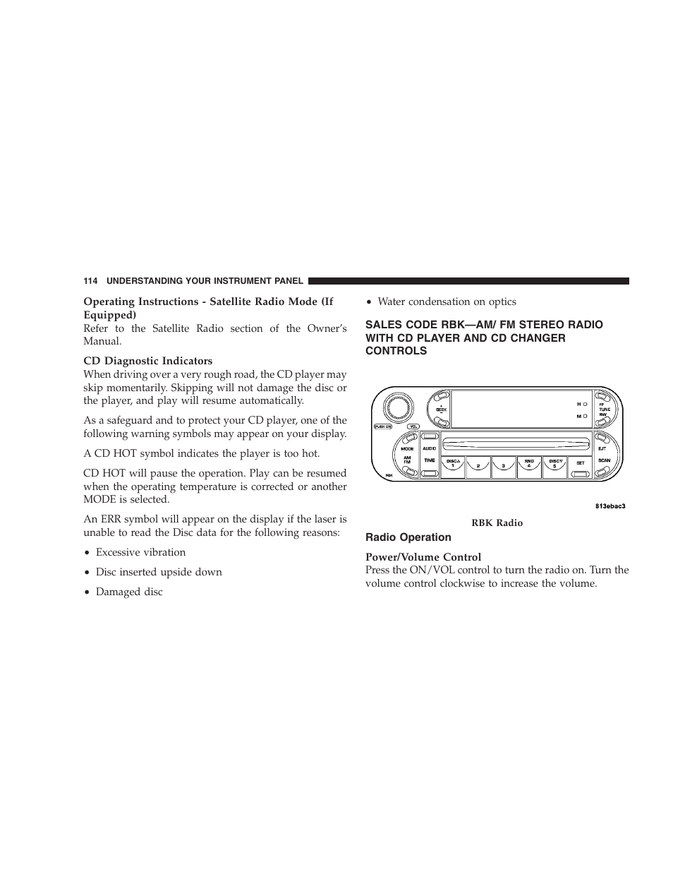 Sales code rbk—am/ fm stereo radio, With cd player and cd changer controls, Radio operation | Chrysler 2005 Sebring Sedan User Manual | Page 114 / 291