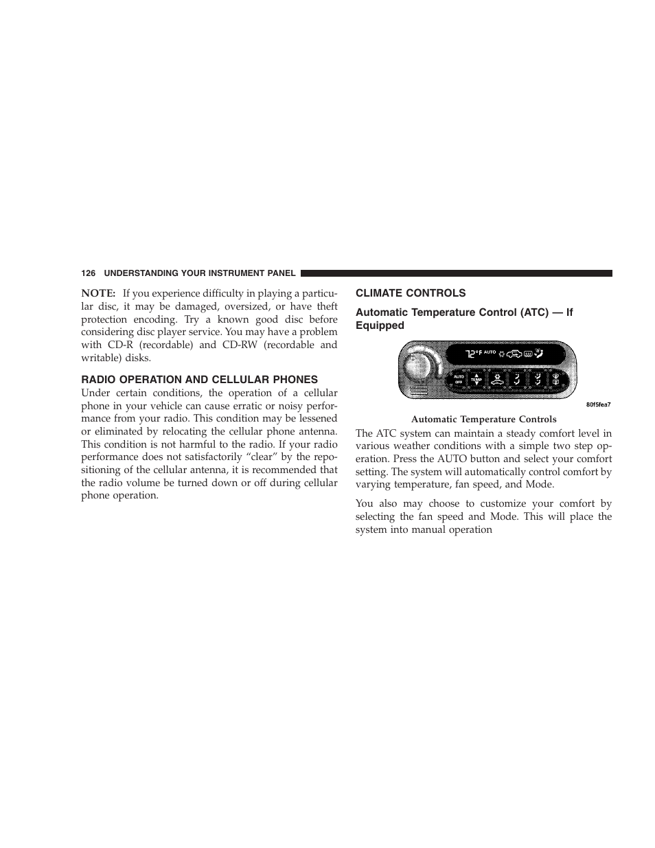 Radio operation and cellular phones, Climate controls, Automatic temperature control (atc) — if | Equipped | Chrysler 2005 Sebring Sedan User Manual | Page 126 / 291