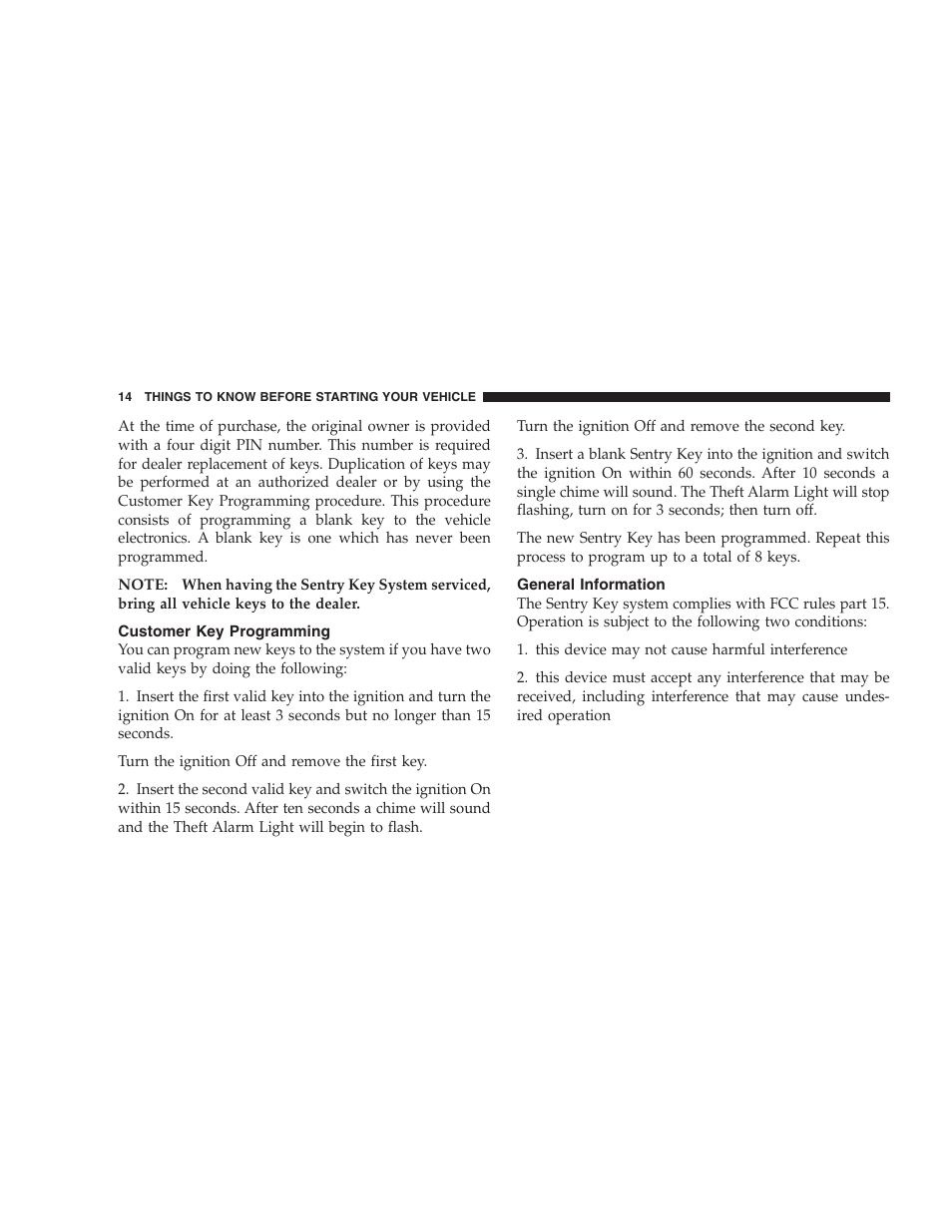 Customer key programming, General information | Chrysler 2005 Sebring Sedan User Manual | Page 14 / 291