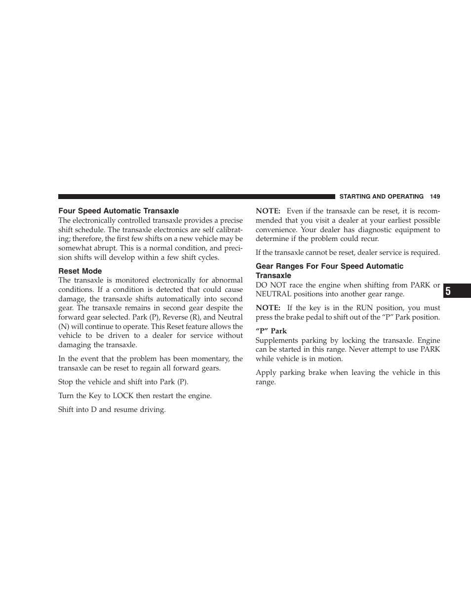 Four speed automatic transaxle, Reset mode, Gear ranges for four speed automati | Transaxle | Chrysler 2005 Sebring Sedan User Manual | Page 149 / 291