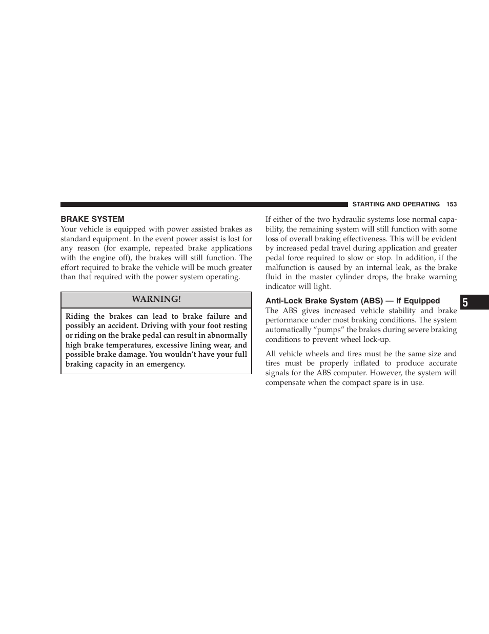 Brake system, Anti-lock brake system (abs), If equipped | Chrysler 2005 Sebring Sedan User Manual | Page 153 / 291