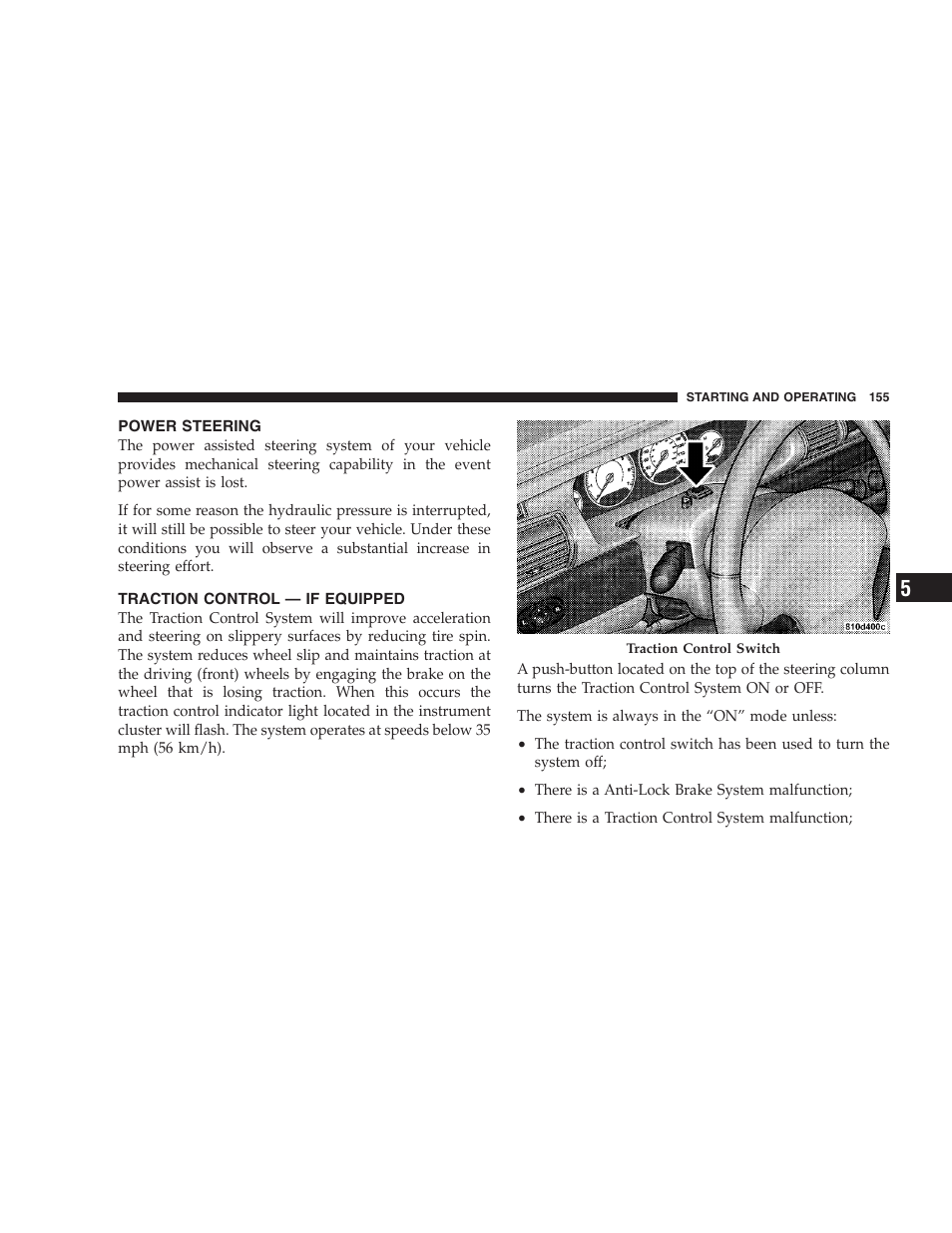 Power steering, Traction control — if equipped | Chrysler 2005 Sebring Sedan User Manual | Page 155 / 291