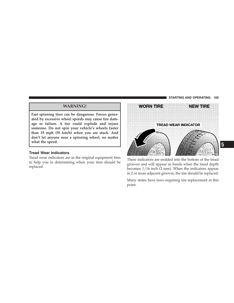Tread wear indicators | Chrysler 2005 Sebring Sedan User Manual | Page 169 / 291