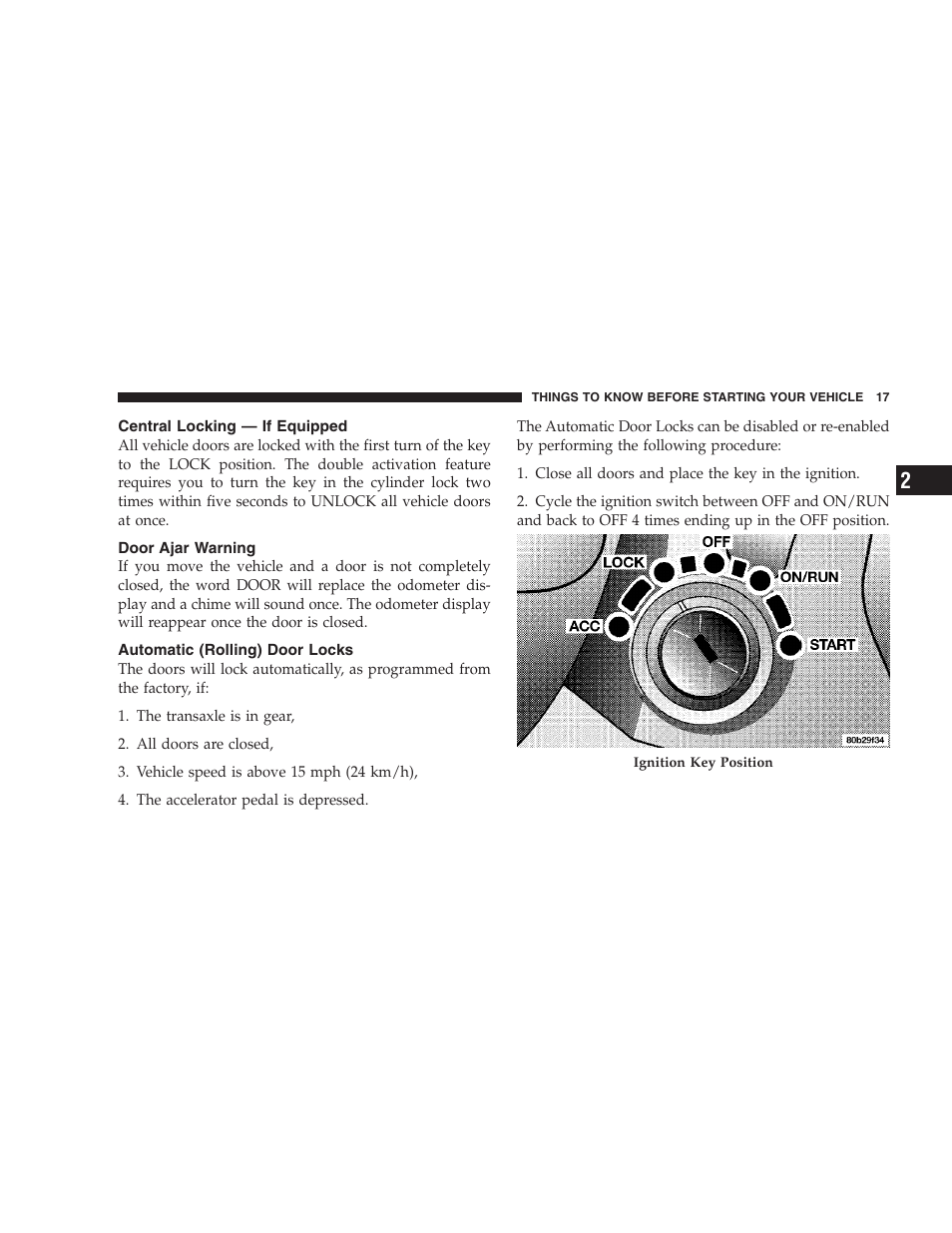Central locking — if equipped, Door ajar warning, Automatic (rolling) door locks | Chrysler 2005 Sebring Sedan User Manual | Page 17 / 291
