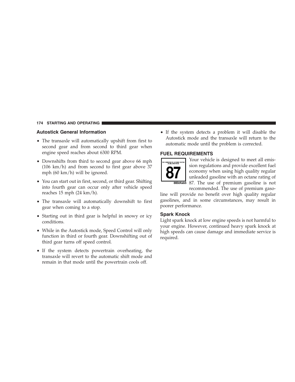 Autostick general information, Fuel requirements, Spark knock | Chrysler 2005 Sebring Sedan User Manual | Page 174 / 291