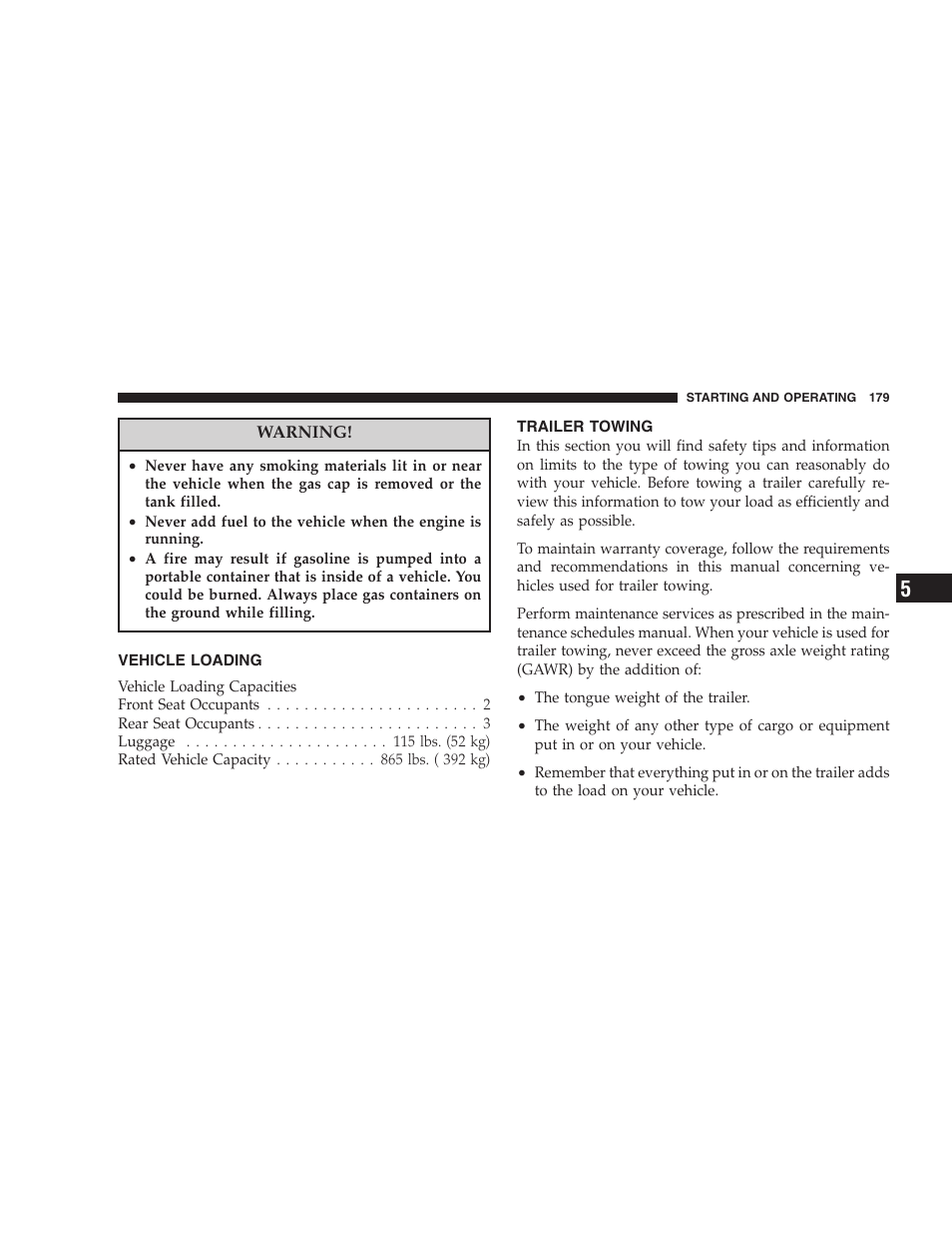 Vehicle loading, Trailer towing | Chrysler 2005 Sebring Sedan User Manual | Page 179 / 291