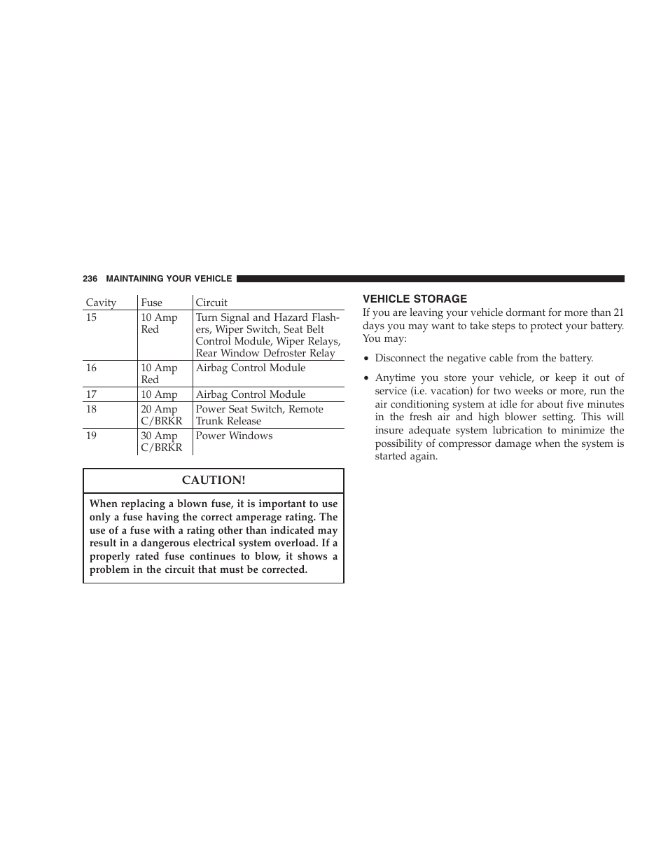 Vehicle storage | Chrysler 2005 Sebring Sedan User Manual | Page 236 / 291