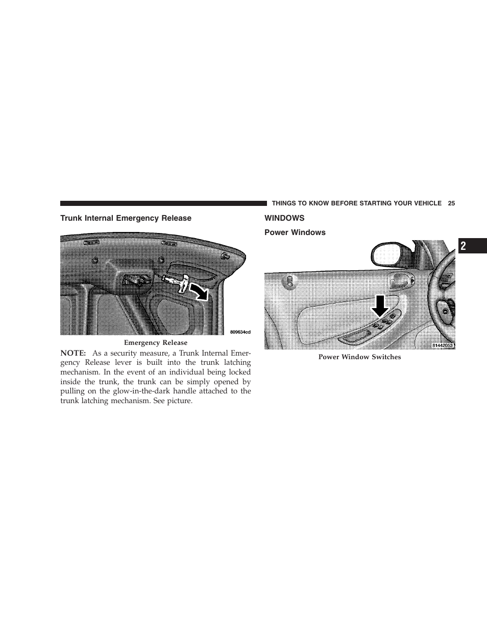 Trunk internal emergency release, Windows, Power windows | Chrysler 2005 Sebring Sedan User Manual | Page 25 / 291