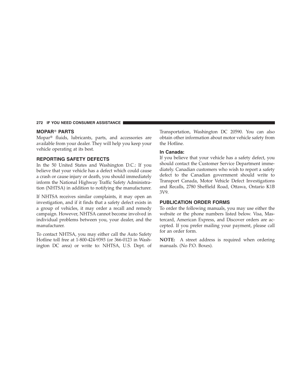Mopar௡ parts, Reporting safety defects, In canada | Publication order forms | Chrysler 2005 Sebring Sedan User Manual | Page 272 / 291